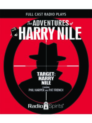 cover image of The Adventures of Harry Nile: Target Harry Nile